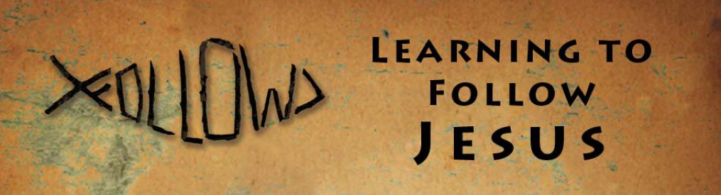 Learn How to Follow Jesus